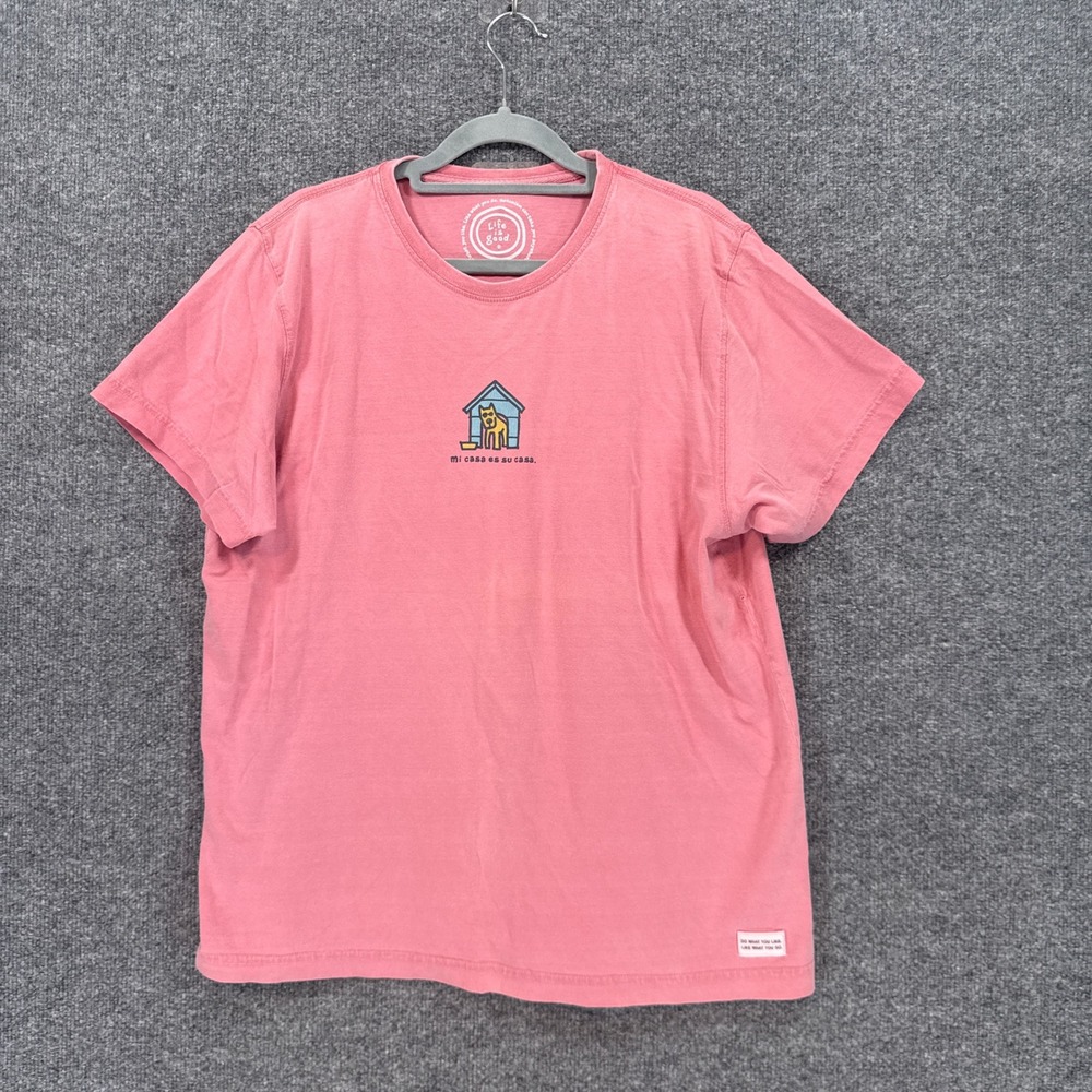 Life is Good Tshirt Womens XL Pink Dog Mi Casa Es Su Casa Graphic Cotton Tee